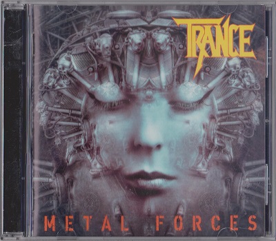 Trance - Metal Forces (2021)