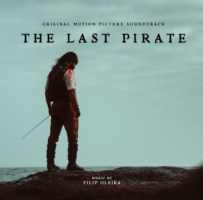 The Last Pirate Soundtrack