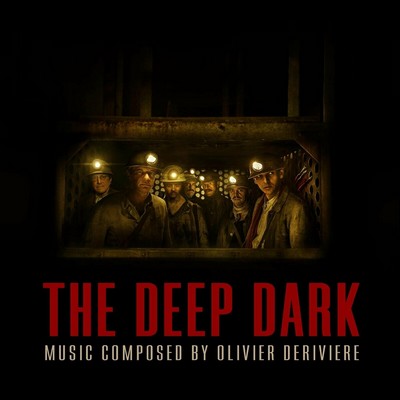 The Deep Dark (Gueules Noires) Soundtrack