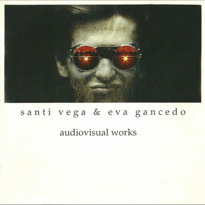 Santi Vega & Eva Gancedo – Audiovisual Works