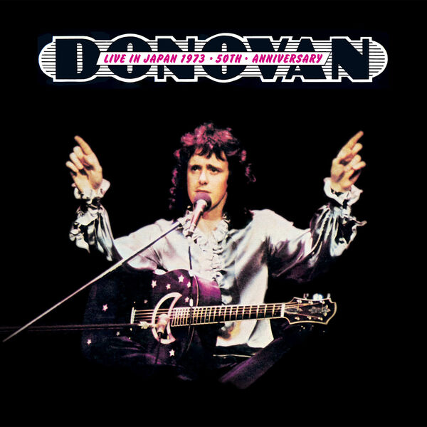 Donovan- Live in Japan 50th anniversary 2023 24Bit-44.1kHz [FLAC]  2638c4f57e3735595c21c02fc23f312d