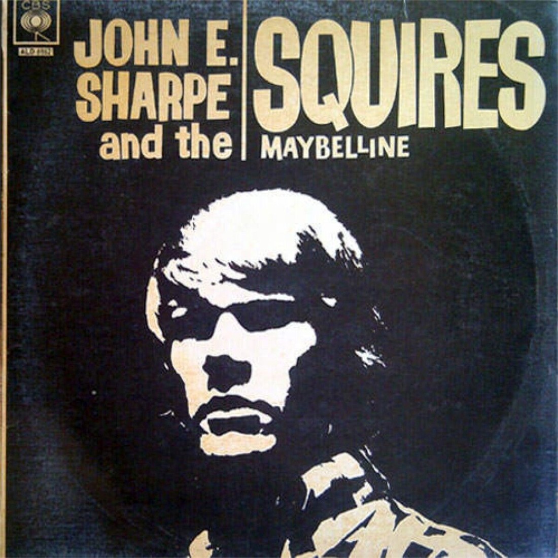 John E. Sharpe And The Squires - Maybelline 1966 LP [FLAC]  8b99400315f17697f312294ab6b4d76e