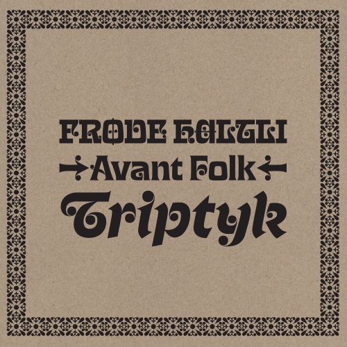 2023 Frode Haltli - Avant Folk Triptyk [FLAC] (201.35 MB) 2a11f9d9e06f5246799a9bbb02d9a203