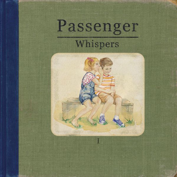 Passenger - Whispers Deluxe 2014 Pop Flac 16-44 (372.18 MB) 5cd74e23cd5440e94c2d9fac964083a2