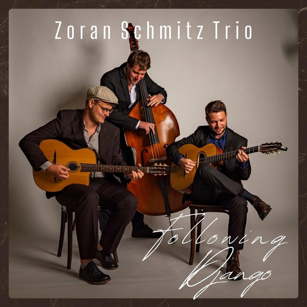 Zoran Schmitz Trio- Following Django- 2024- WEB [FLAC] 16BITS 44.1KHZ-EICHBAUM (190.79 MB) 4d8c1dd71672d4a69529b2dfda0cadc3