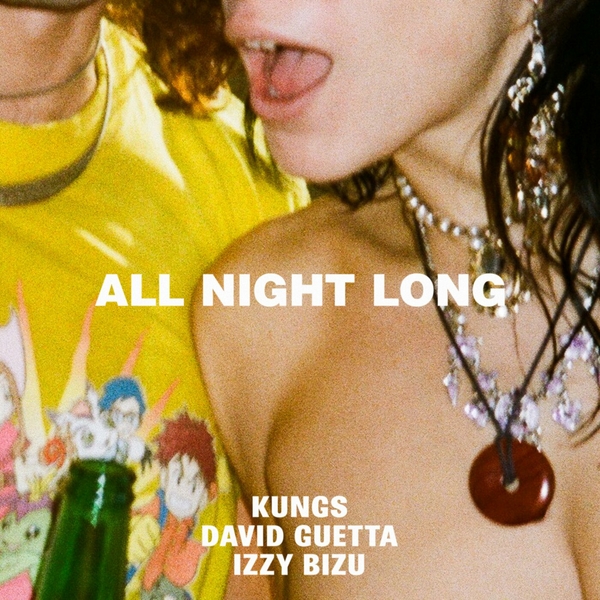 David Guetta- Kungs- All Night Long- 2024- WEB [FLAC] 16BITS 44.1KHZ (52.91 MB) 035e14a330fb0ea0523945a495a10942