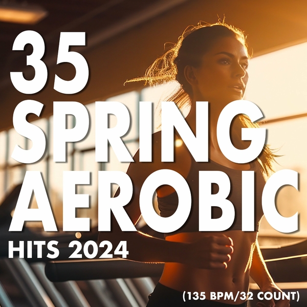 VA- 35 Spring Aerobic Hits 2024- 2024- WEB [FLAC] 16BITS 44.1KHZ (1.16 GB) 7e5d7d26e769cf3cbd7bbf1f5e0212f1