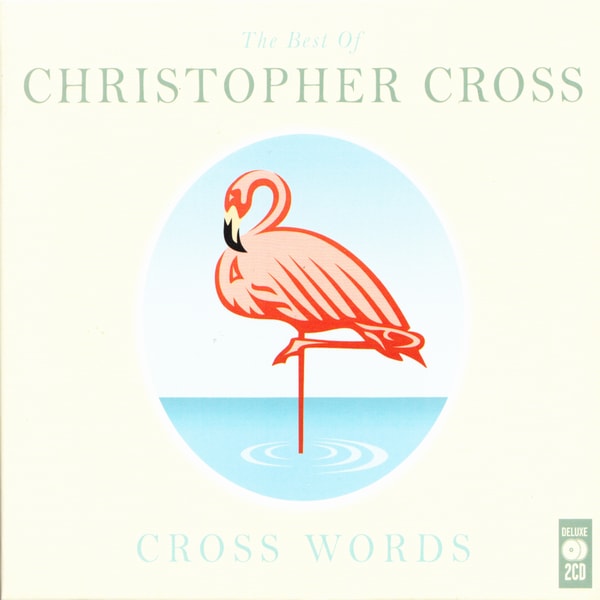 Christopher Cross- Cross Words- The Best Of Christopher Cross Deluxe 2011 Soft Rock Flac 16-44 (921.68 MB) Bb1253735a22075085f902d79b343a73