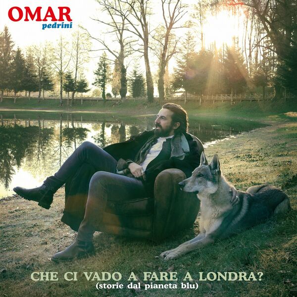 Omar Pedrini- Che Ci Vado A Fare A Londra Storie Dal Pianeta Blu Anniversary Edition- 2024- WEB [FLAC] 16BITS 44.1KHZ 8302bd5d73ba3ed467ed893e9fc4e088