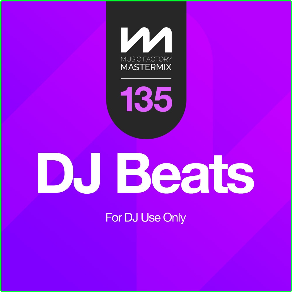 Various Artists-Mastermix DJ Beats 135 2024 Mp3 320kbps 075f40c304c2ee743ee0023d7202520d