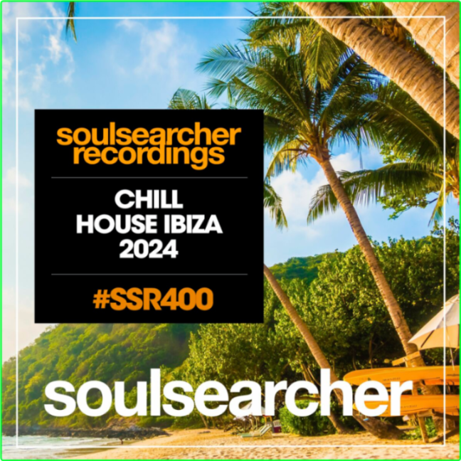 Various Artists-Chill House Ibiza 2024 2024 Mp3 320kbps 381e68e77d9c9defc4cc763cd710412e