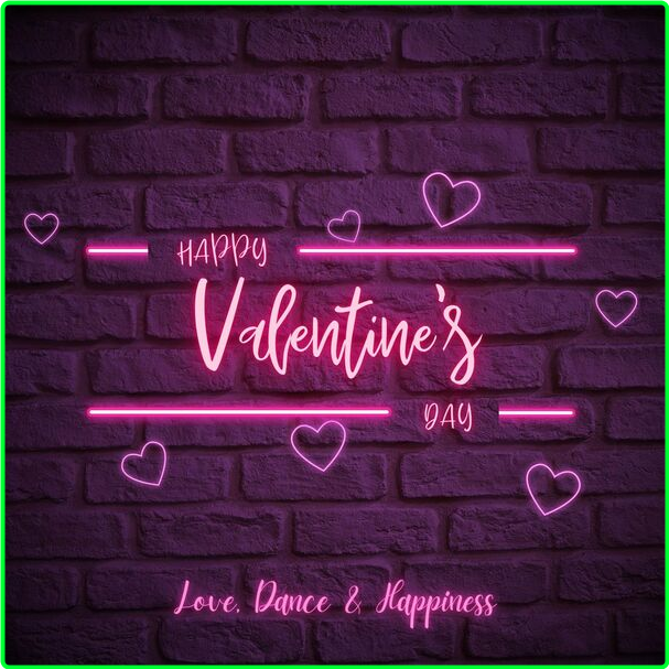 Various Artists - Happy Valentine's Day Love, Dance & Happiness (2024) Mp3 320kbps Eef9fb366e966124dfdcc41ef2342c6a