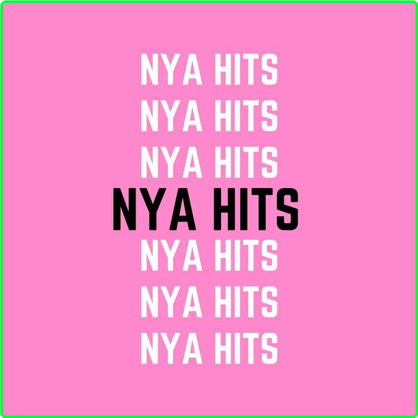 Various Artists - Nya Hits (2024) [320 Kbps] F0d4f4c965f762334e4fa7ba0becea5f