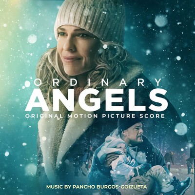 Ordinary Angels Soundtrack 