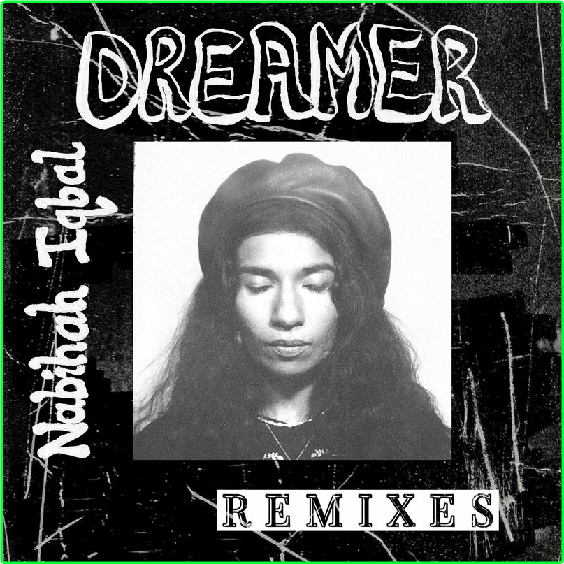 Nabihah Iqbal DREAMER Remixes (2024) [320 Kbps] 2f396c933cedfd59a77522337abac5c8