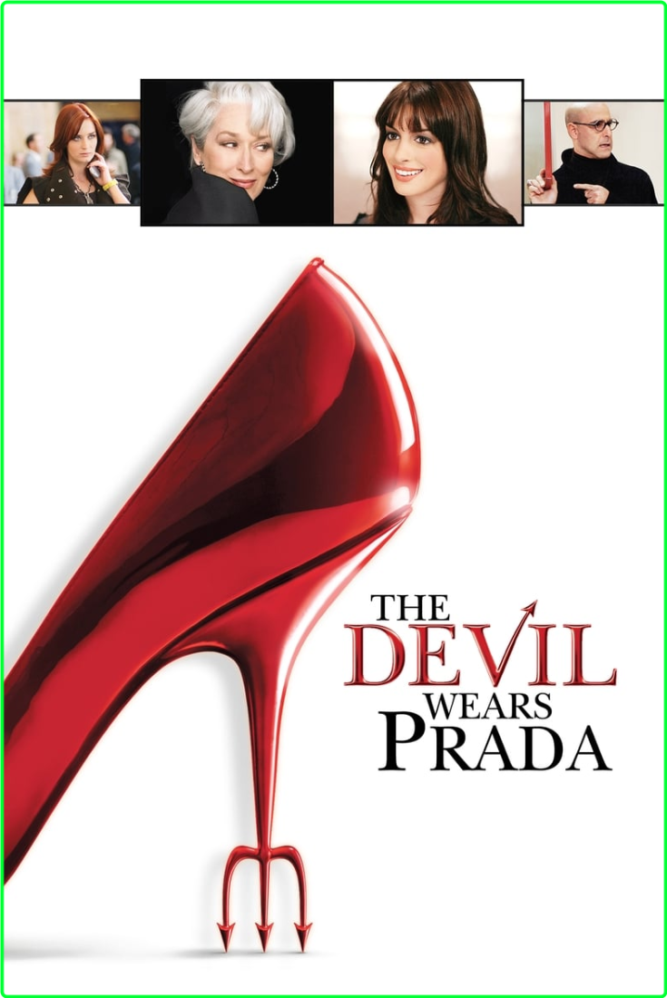 The Devil Wears Prada (2006) [4K] (x265) [6 CH] 8a26eb749f7004b3af27ef2878754029