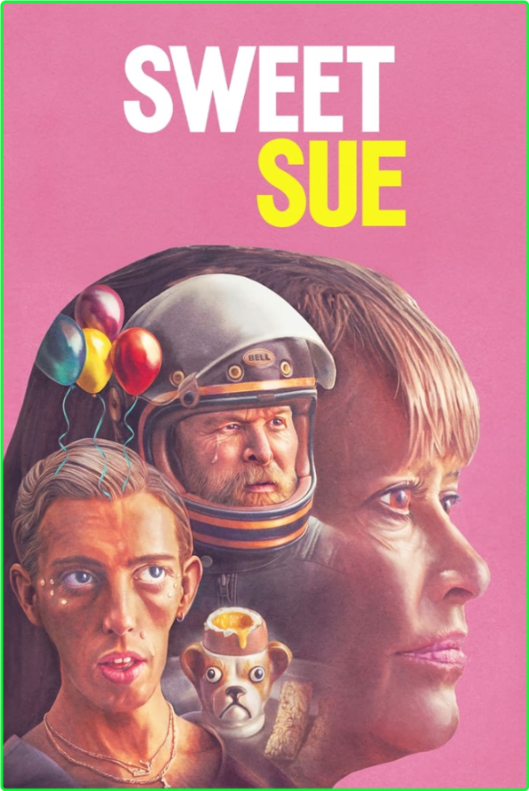 Sweet Sue (2023) [1080p/720p] WEB (x264) [6 CH] 218e879a034dd0bafc130879107c1dd4