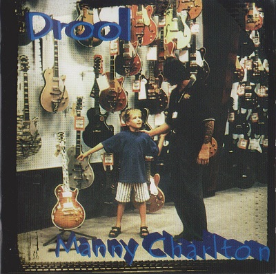 Manny Charlton - Drool (1999)