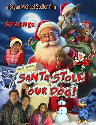 Санта украл нашего пса: Веселое Собачье Рождество! / Santa Stole Our Dog: A Merry Doggone Christmas! (2017) WEB-DL 1080p | P