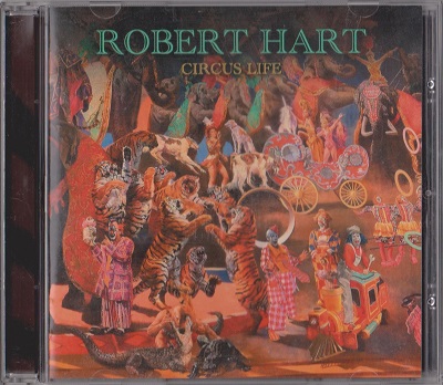 Robert Hart - Circus Life (2024)