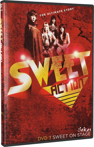 d235ce57023628eb9d3436017e244e0e - The Sweet - Action (The Ultimate Story) (2015, 3xDVD9)