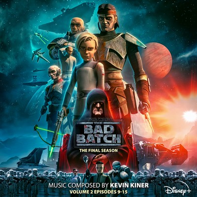 Star Wars: The Bad Batch – The Final Season Vol. 2 Soundtrack