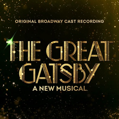 The Great Gatsby - A New Musical