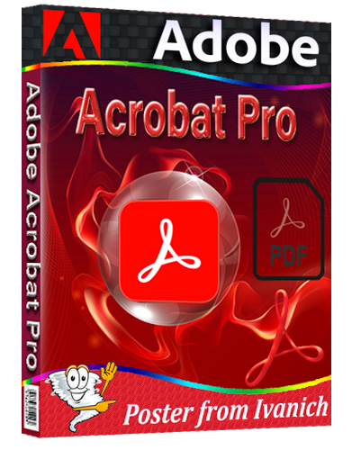 Adobe Acrobat Pro 2024.003.20180 RePack by KpoJIuK [2024, Multi/Ru]
