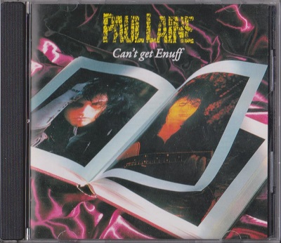 Paul Laine - Can't Get Enuff (1996)