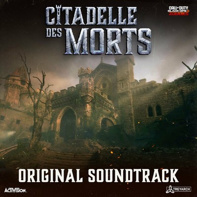Call of Duty: Black Ops 6 - Zombies "Citadelle des Morts" Soundtrack 