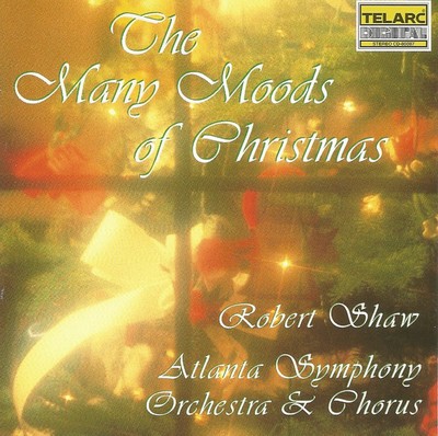 Robert Shaw - The Many Moods Of Christmas