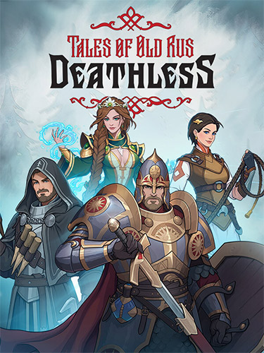 Deathless. Tales of Old Rus: Deluxe Edition, v1.0.0.30713 + Bonus Content