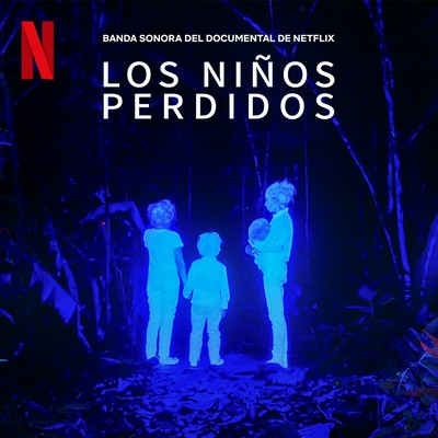Los Niños Perdidos Soundtrack