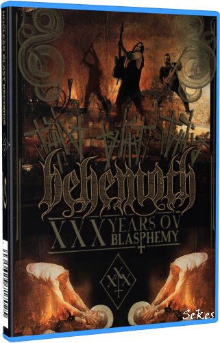 Behemoth - XXX Years Ov Blasphemy (2024, Blu-ray)