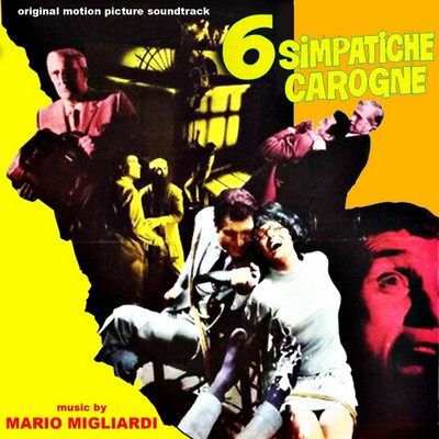 Sei simpatiche carogne Soundtrack