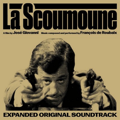 La scoumoune Soundtrack