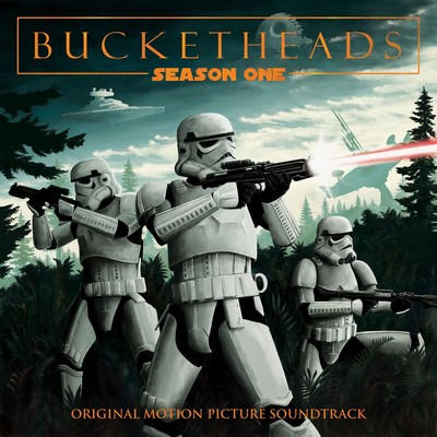 Bucketheads: Season 1 Soundtrack