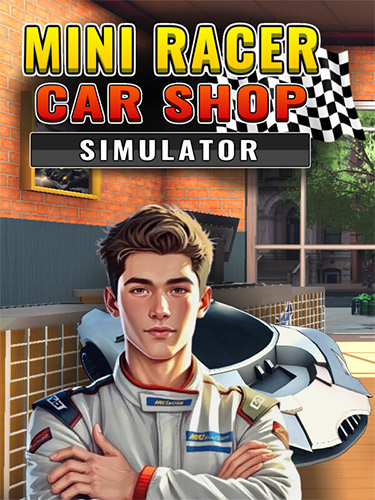 Mini Racer Car Shop Simulator – v1.0-2025.19.5.1