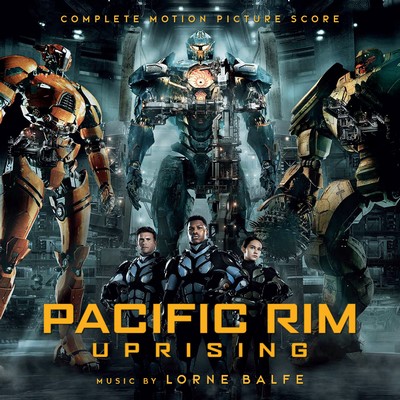 Pacific Rim: Uprising Soundtrack