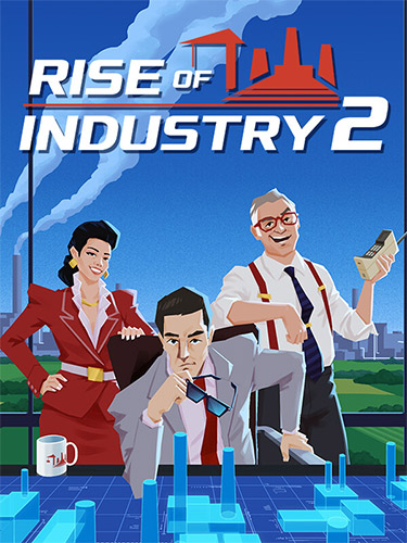 Rise of Industry 2: Deluxe Edition, v1.0.0 (20250603.104911) + 3 DLCs/Bonuses