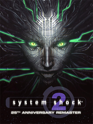 System Shock 2: 25th Anniversary Remaster 
