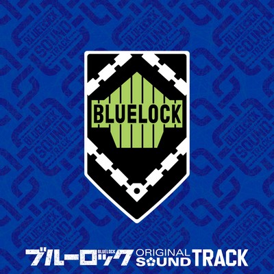 BLUELOCK Soundtrack 