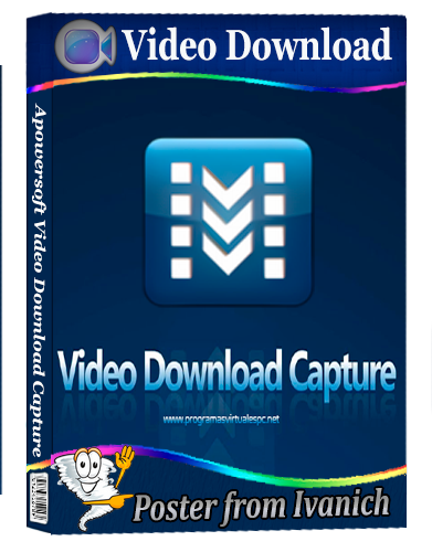 Apowersoft Video Download Capture 6.6.0.0 RePack  [2025, Multi/Ru]
