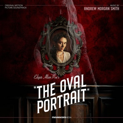 The Oval Portrait Soundtrack