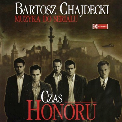 Czas honoru Soundtrack