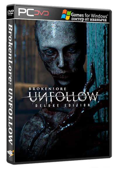 BrokenLore: UNFOLLOW (2026) [Ru/Multi] (Build 21675604/dlc) Repack Let'sРlay [Deluxe Pack]
