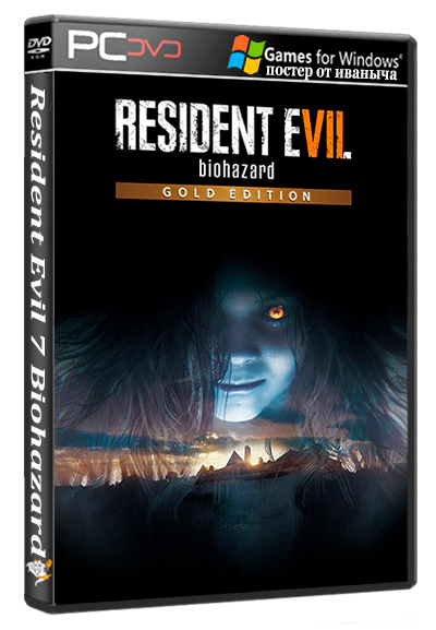 Resident Evil 7 Biohazard - Gold Edition (Build 11026049 + DLCs) (CAPCOM Co., Ltd) (RUS/ENG/MULTi13) [RePack]