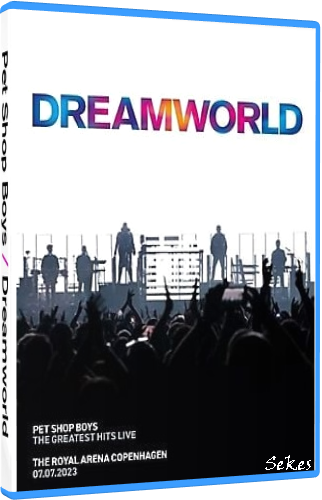 Pet Shop Boys - Dreamworld The Greatest Hits Live (2026, Blu-ray)