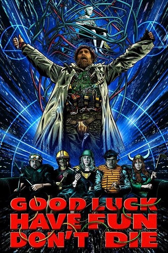 �����, �������, �� ������ / Good Luck, Have Fun, Don't Die (2025) WEB-DL 1080p