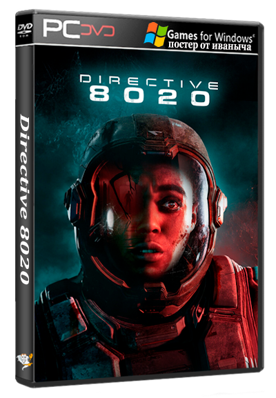 Directive 8020 [Build 22697142] (Supermassive Games) (RUS/ENG/MULTi12) [P] (Раздача папкой)
